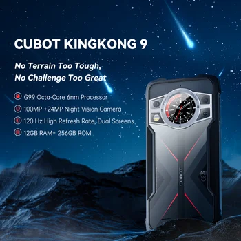 Нов издръжлив смартфон Cubot King Kong 9, Хелио G99, екрана е 120 Hz с диагонал на 6,583 инча, 24 GB оперативна памет (12 + 12 GB), 256 GB ROM, помещение 100 Mp, 10600 mah, NFC